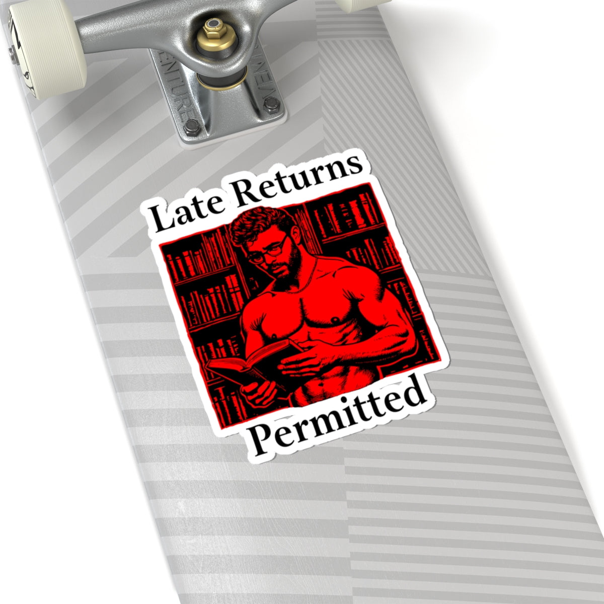 Late Returns Permitted Kiss-Cut Stickers