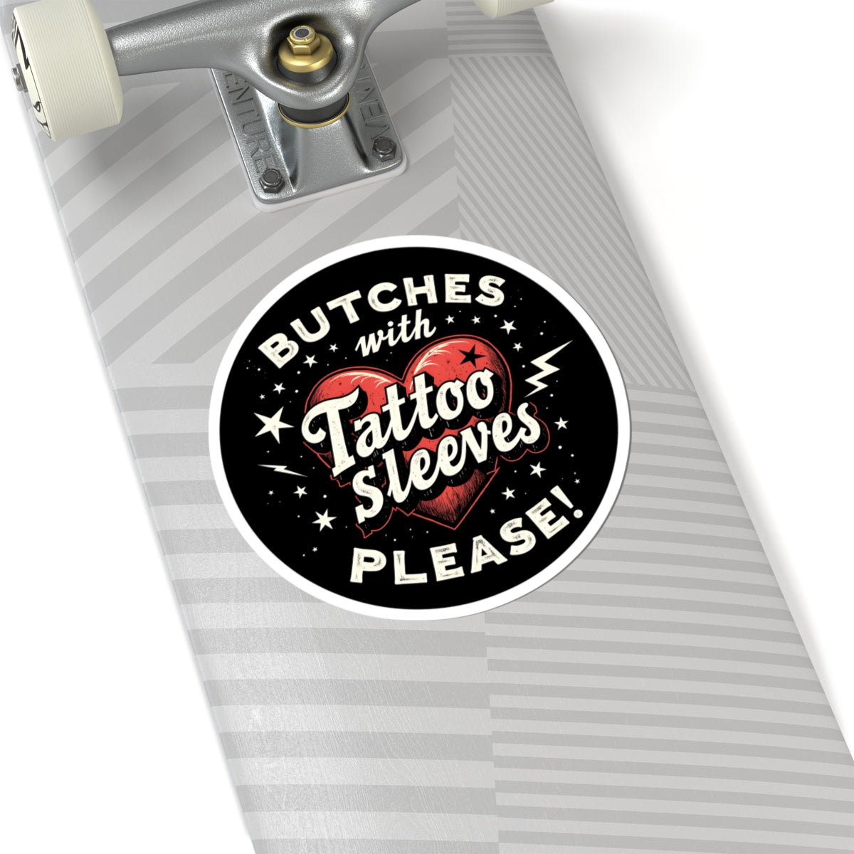 Butches with Tattoo Sleeves Please! Kiss-Cut Stickers - wlw, lesbian, sapphic love!