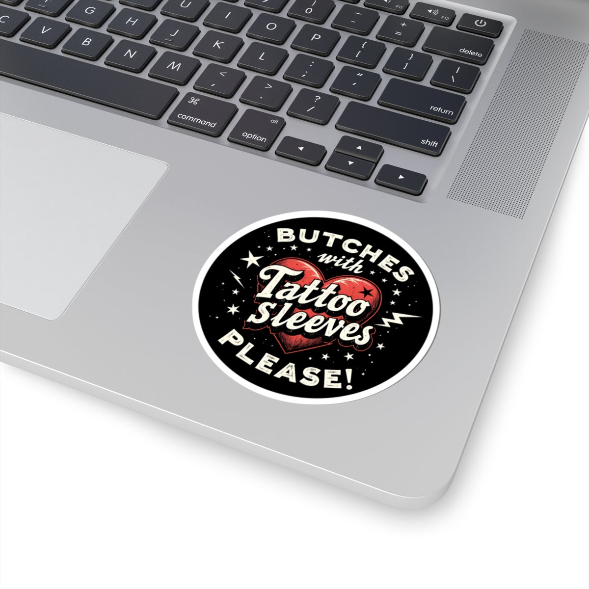 Butches with Tattoo Sleeves Please! Kiss-Cut Stickers - wlw, lesbian, sapphic love!