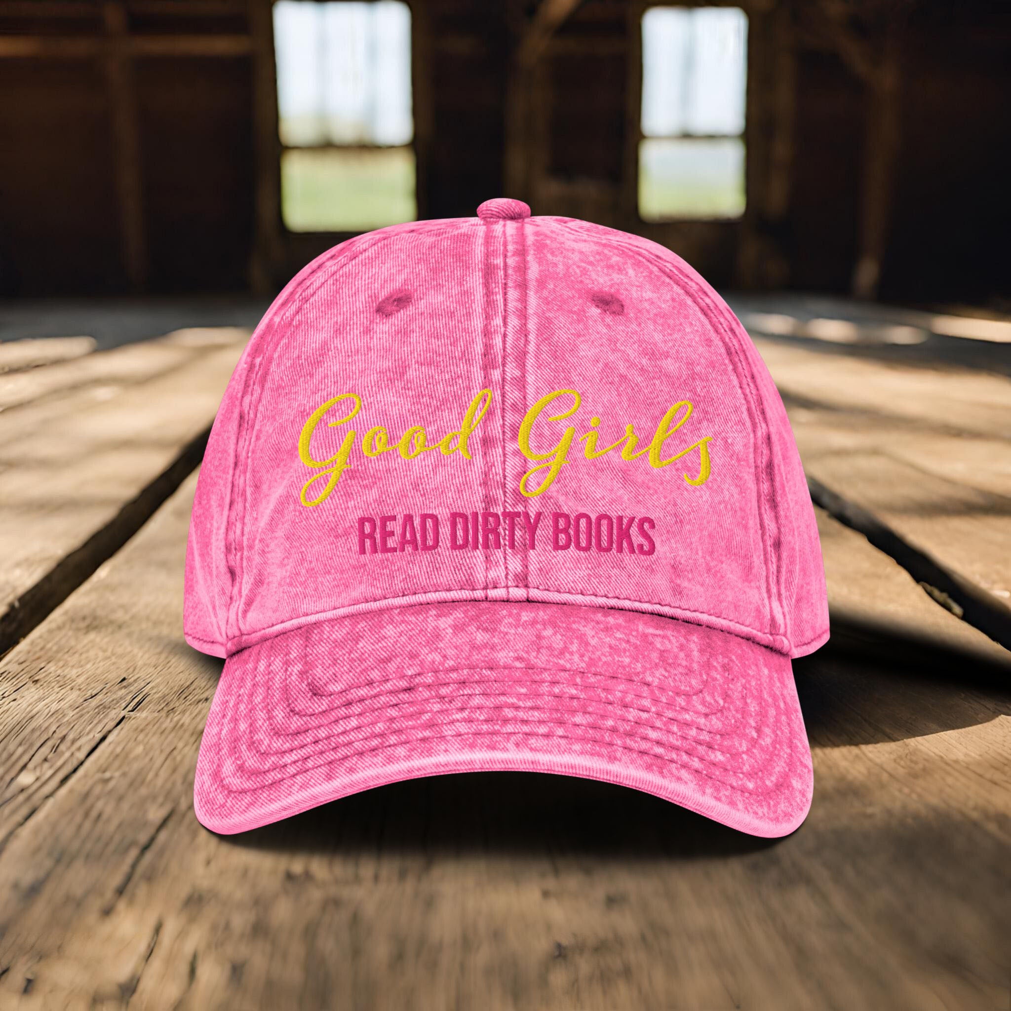 Good Girls Read Dirty Books Vintage Cap, Spicy Romance Baseball Cap, Dark Romance Gift Hat