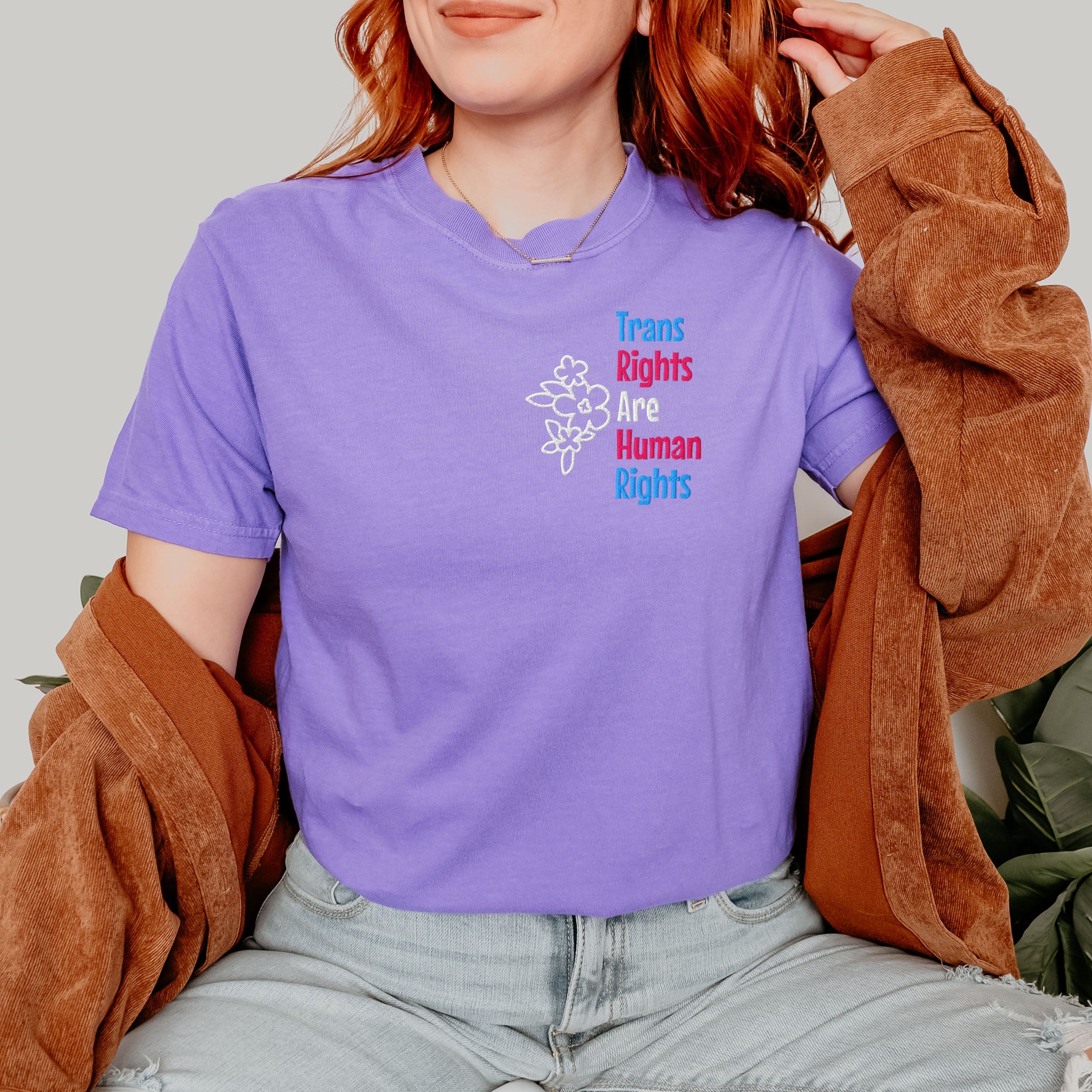 Embroidered T-shirt Trans Rights Are Human Rights Support Equality and Justice Comfort Colors Plus Sizes Available