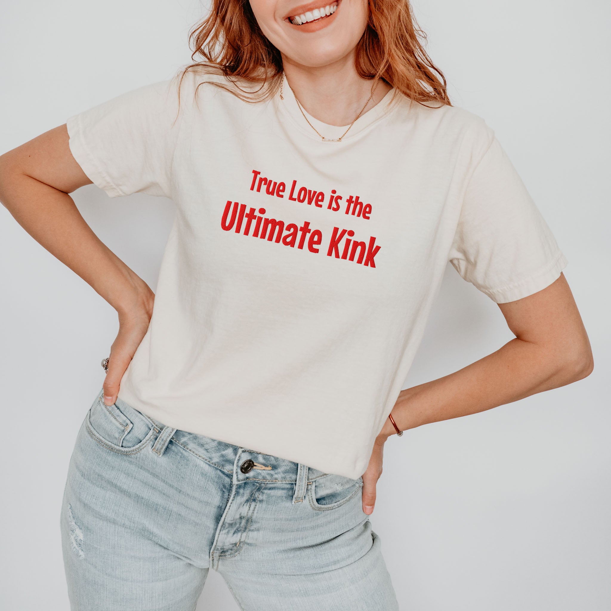 Embroidered Funny Shirt for Spicy Romance Readers who know True Love is the Ultimate Kink  Comfort Colors t-shirt Gift for Her
