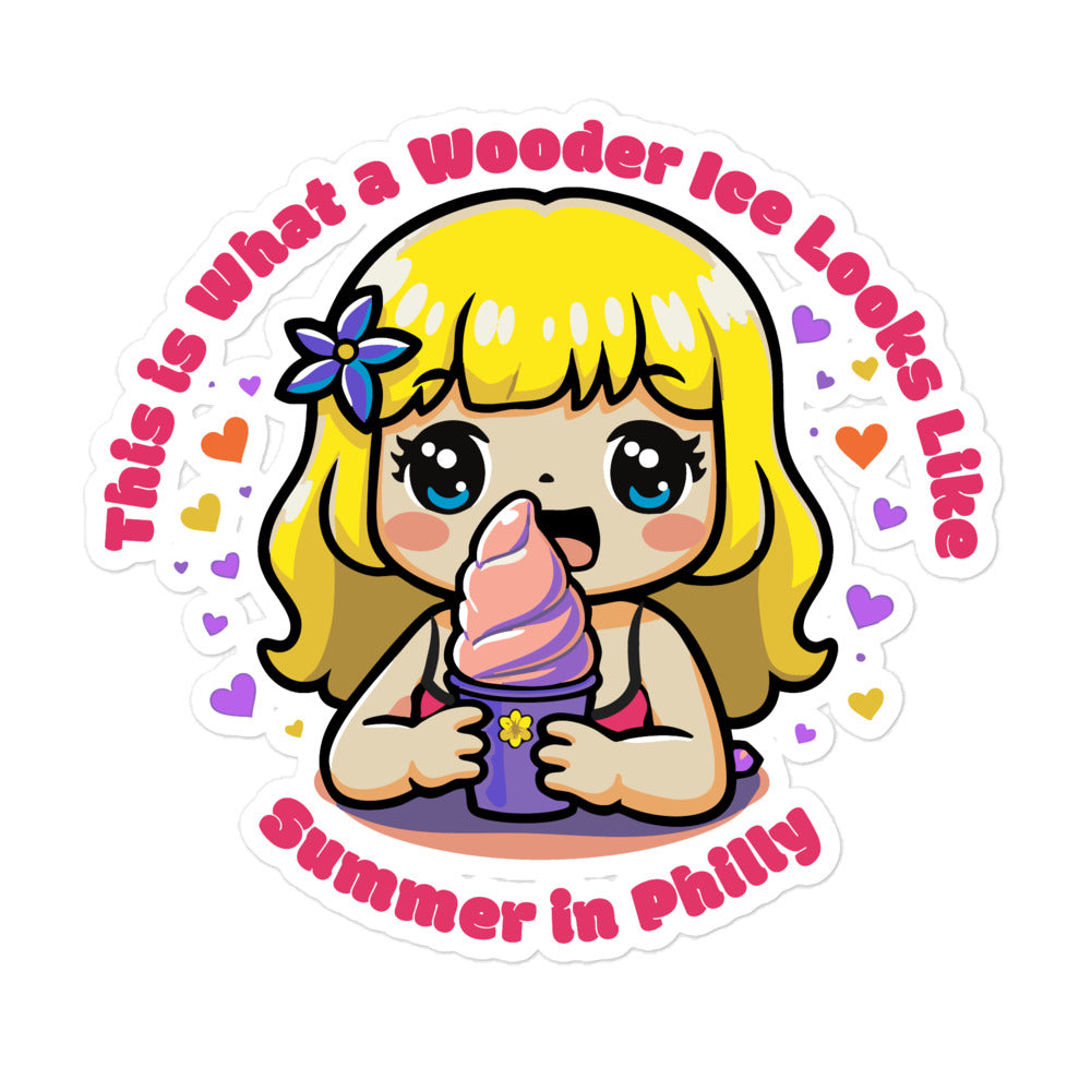 Product mockup The Design: A cute blonde girl with a purple and blue flower in her hair holds a large pink and purple wooder ice. She’s surrounded by hearts and is wearing a little red spaghetti strap top that it took me way too long to draw. Text: This is What Wooder Ice Looks Like, Summer in Philly -kiss-cut-stickers-white-5.5x5.5